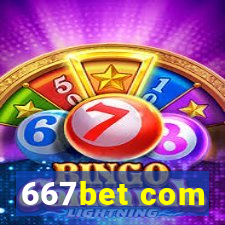 667bet com